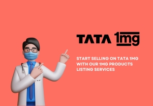 Importance and Benefits of Listing Your Product on TATA 1mg